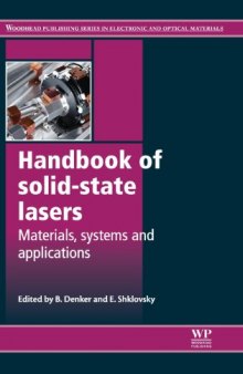 Handbook of Solid-State Lasers: Materials, Systems And Applications