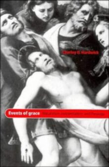 Events of Grace: Naturalism, Existentialism, and Theology