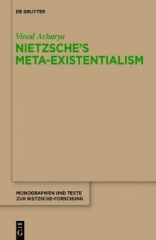 Nietzsche's meta-existentialism