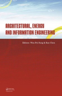 Architectural, energy and information engineering : proceedings of the 2015 International Conference on Architectural, Energy and Information Engineering (AEIE 2015), Xiamen, China, May 19-20, 2015