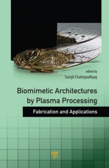 Biomimetic Architectures by Plasma Processing: Fabrication and Applications