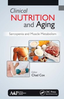 Clinical Nutrition and Aging: Sarcopenia and Muscle Metabolism