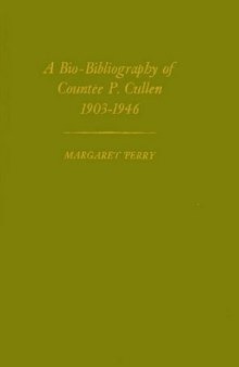 A Bio-Bibliography of Countee P. Cullen, 1903-1946 