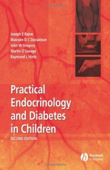 Practical Endocrinology and Diabetes in Children, Second Edition