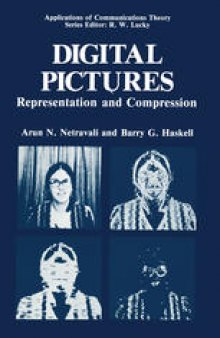 Digital Pictures: Representation and Compression
