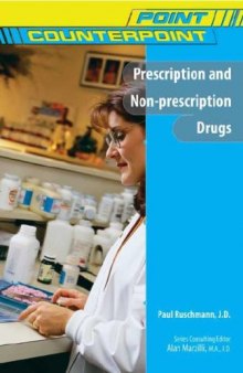 Prescription and Non-prescription Drugs (Point Counterpoint)