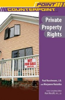 Private Property Rights (Point Counterpoint)