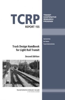 Track design handbook for light rail transit