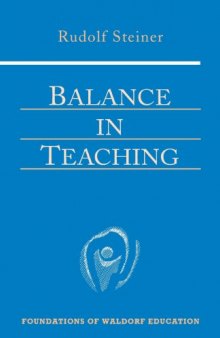 Balance in teaching : Stuttgart September 15-22, 1920 and October 15-16, 1923