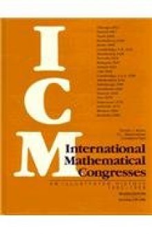 International Mathematical Congresses: An Illustrated History 1893-1986