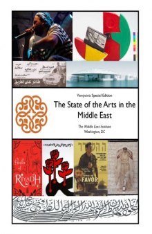 The State of the Arts in the Middle East (2009) (The Middle East Institute Viewpoints)