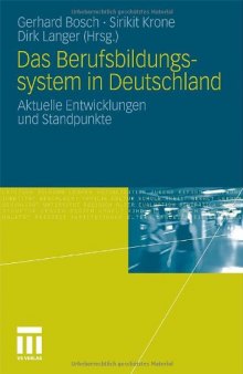 Berufsbildung in Deutschland: Krise. Kontinuitat. Neue Konzepte