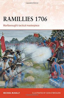 Ramillies 1706: Marlborough's tactical masterpiece