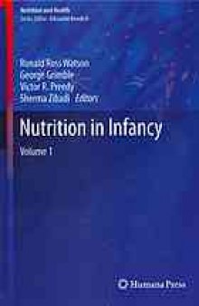 Nutrition in Infancy: Volume 1