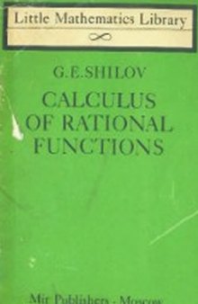 Calculus of Rational Functions (Little Mathematics Library)