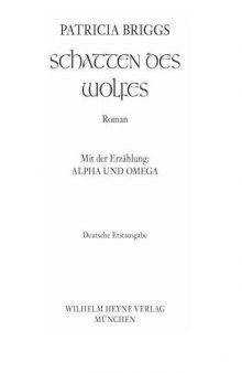 Schatten des Wolfes. Alpha und Omega