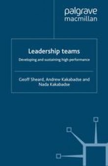 Leadership teams: Developing and sustaining high performance