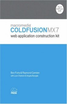 Macromedia ColdFusion MX 7 Web Application Construction Kit 