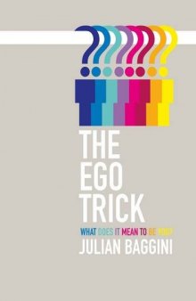 Ego Trick: In Search of the Self