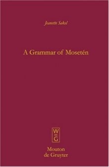 A grammar of Mosetén