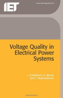 Voltage Quality in Electrical Power Systems