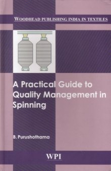 A Practical Guide to Quality Management in Spinning (Woodhead Publishing India)