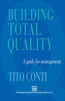 Building Total Quality: A guide for management