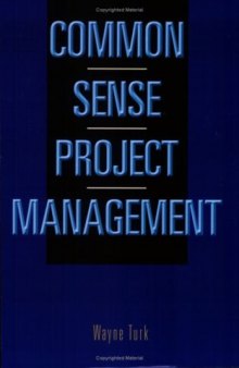 Common Sense Project Management