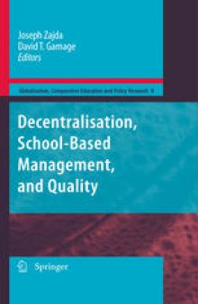 Decentralisation, School-Based Management, and Quality