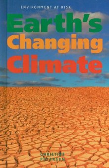 Earth's Changing Climate (Environment at Risk)