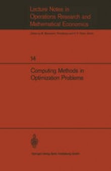 Computing Methods in Optimization Problems: Papers presented at the 2nd International Conference on Computing Methods in Optimization Problems, San Remo, Italy, September 9–13, 1968