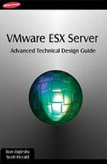 VMware ESX Server : advanced technical design guide