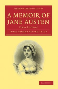 A Memoir of Jane Austen (Cambridge Library Collection - Literary Studies)