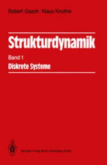 Strukturdynamik: Band 1: Diskrete Systeme