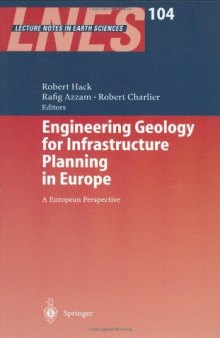 Engineering Geology and Geotechnics for Infrastructure development in Europe Lecture Notes in E