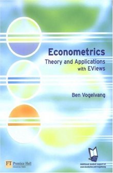 Econometrics: Theory and Applications With Eviews