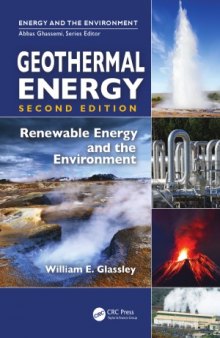 Geothermal Energy  Renewable Energy and the Environment, Second Edition