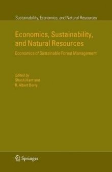 Economics, Sustainability, and Natural Resources: Economics of Sustainable Forest Management (Sustainability, Economics, and Natural Resources)