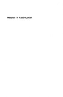 Hazards in construction: proceedings of the conference held at the Institution of Civil Engineers, 23-25 November 1971
