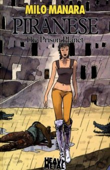 Piranese: The Prison Planet