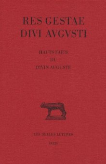 Res Gestae Divi Augusti : Hauts Faits du Divin Auguste (Collection des Universités de France)  