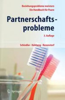 Partnerschaftsprobleme: Möglichkeiten zur Bewältigung: Ein Handbuch für Paare