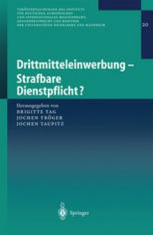 Drittmitteleinwerbung — Strafbare Dienstpflicht?