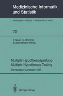 Multiple Hypothesenprufung / Multiple Hypotheses Testing: Symposium, 6. und 7. November 1987