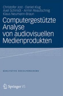 Computergestützte Analyse von audiovisuellen Medienprodukten
