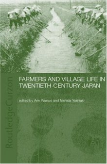Farmers and Village Life in Japan