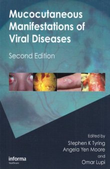 Mucocutaneous Manifestations of Viral Diseases: An Illustrated Guide to Diagnosis and Management, Second Edition