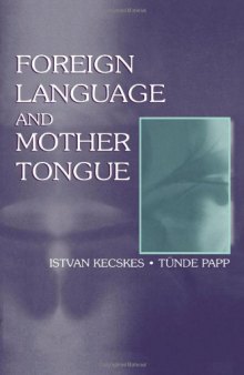 Foreign language and mother tongue