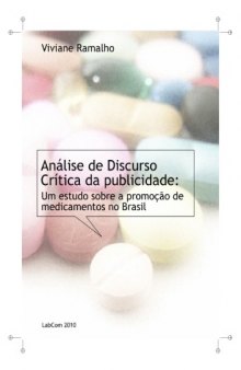 Análise de Discurso Crítica da Publicidade: Um estudo sobre a promoção de medicamentos no Brasil
