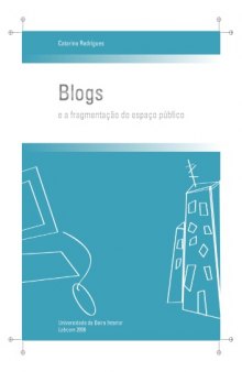 Blogs e a Fragmentacao do Espaco Publico